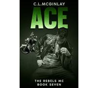 Ace: An Enemies To Lovers Romance
