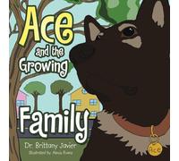 Ace and the Growing Family
