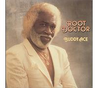 Ace, Buddy - Root Doctor