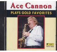 ACE CANNON - Play Gold Favorites