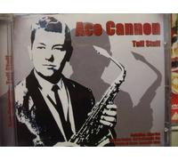 Ace Cannon - Tuff stuff [UK Import]