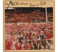 Ace - Five a Side [Import]