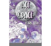 Ace In Space