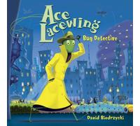 Ace Lacewing: Bug Detective