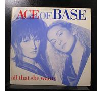 Ace Of Base - ALL THAT SHE WANTS