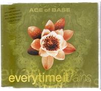 Ace Of Base - Everytime It Rains + 2 Titres