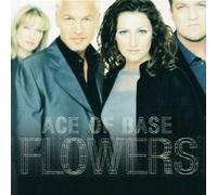 Ace of Base – Flowers (14 titres)