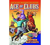 Ace of Clubs/Another Man’s Boots