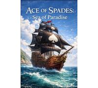 Ace of Spades: Search For Paradise