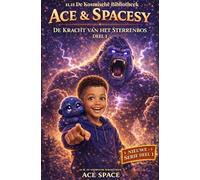 Ace Space & Spacesy - De Kracht van het Sterrenbos: 11.11 De Kosmische Bibliotheek