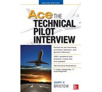 Ace The Technical Pilot Interview 2/E