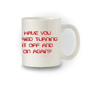 Acen Merchandise Have vous avez essayé Turning It Off et sur de multiples Nerdy I.T inspiré Mug amusant