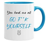 Acen Merchandise Tasse/Mug drôle - 'You had me at'. - Cadeau Rigolo avec des Messages Humoristiques
