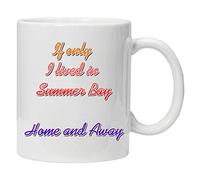 Acen « Si Je Lived Uniquement en Baie d'été, Home and Away Tasse en céramique, Blanc, 11 oz