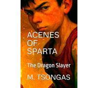 Acenes of Sparta: The Dragon Slayer