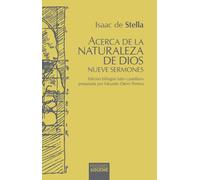Acerca de la naturaleza de Dios: Nueve sermones - Edición bilingüe