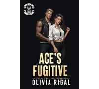 Ace's Fugitive: He was hired to bring her in. Now he'll die to protect her.