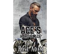 Ace's Hard Place: a MM Sweet with Heat MC Romance Short Story