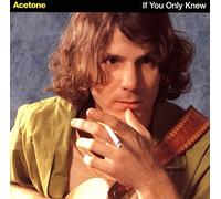 Acetone - If I Only Knew [Import]