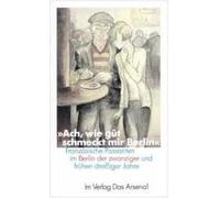 Ach, wie gut schmeckt mir Berlin