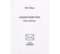 Achab et Moby Dick: L'âme américaine