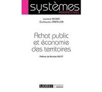 Achat public et economie des territoires Laurent Richer (Auteur), Guillaume Cantillon (Auteur)