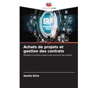 Achats de projets et gestion des contrats