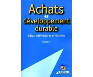 Achats et développement durable: Enjeux, méthodologies et initiatives