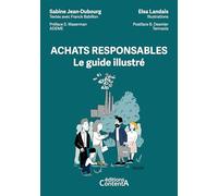 Achats responsables: Le guide illustré