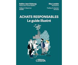 Achats responsables: Le guide illustré
