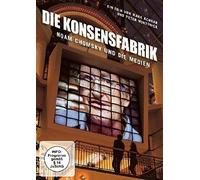 Achbar,Mark - Die Konsensfabrik