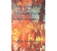 Aches And Pains By A Former Payne
