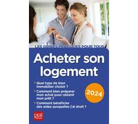 Acheter son logement 2024 - Catherine Doleux - Prat Eds - broché - Guide