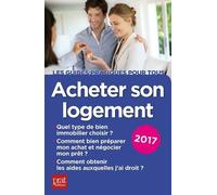 Acheter Son Logement - Edition 2017