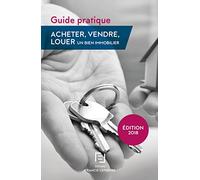 Acheter, vendre, louer un bien immobilier