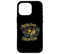Achetez Le Ticket Take The Ride - Sailboat Sunset Adventure Coque pour iPhone 16 Pro