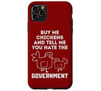 Achetez-Moi des Poulets et Dites-Moi Que Vous détestez Le Gouvernement Coque pour iPhone 11 Pro Max
