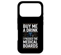 Achetez-Moi Un Verre, J'Ai passé Les examens médicaux Coque pour iPhone 17 Pro
