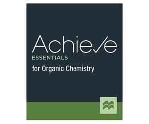 Achieve Essentials for Organic Chemistry 2-term Access