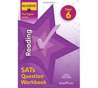 Achieve Reading SATs Question Workbook The Higher Score Year 6 (Achieve Key Stage 2 SATs Revision) - [Version Originale] Inconnu (Auteur)