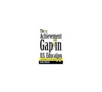 Achievement Gap In U.S. Education