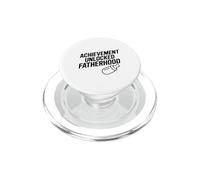 Achievement Unlocked Fatherhood Level Up Dad Humour PopSockets PopGrip pour MagSafe
