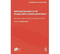 Achieving Education For All Through Public-Private Partnersh
