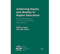 Achieving Equity And Quality In Higher Education