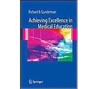 Achieving Excellence In Medical Education