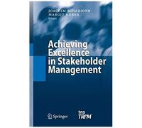 Achieving Excellence In Stakeholder Management