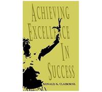 Achieving Excellence In Success