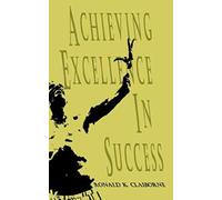 Achieving Excellence In Success