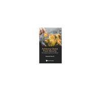 Achieving Global Food Security