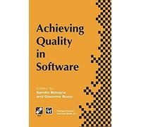 Achieving Quality In Software
